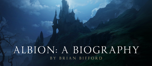 Albion_A_Biography